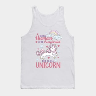 Time To Be A Unicorn Tank Top